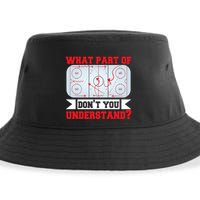 What Part Of This DonT You Understand? Funny Ice Hockey Gift Sustainable Bucket Hat