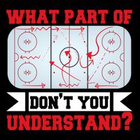What Part Of This DonT You Understand? Funny Ice Hockey Gift Sustainable Bucket Hat