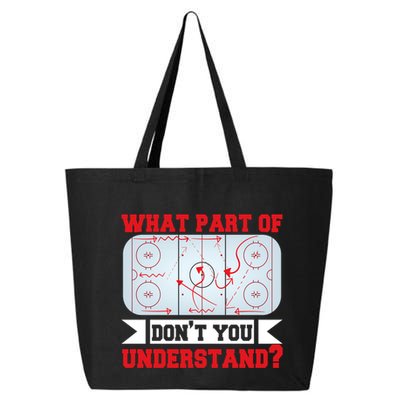 What Part Of This DonT You Understand? Funny Ice Hockey Gift 25L Jumbo Tote