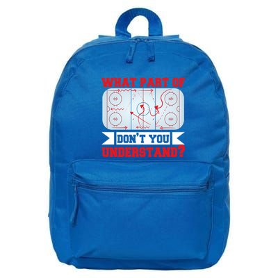 What Part Of This DonT You Understand? Funny Ice Hockey Gift 16 in Basic Backpack