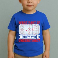 What Part Of This DonT You Understand? Funny Ice Hockey Gift Toddler T-Shirt
