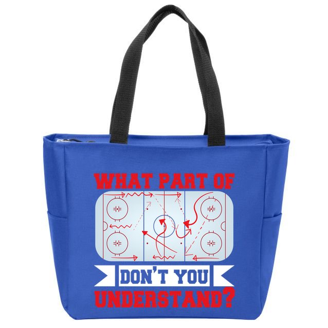 What Part Of This DonT You Understand? Funny Ice Hockey Gift Zip Tote Bag