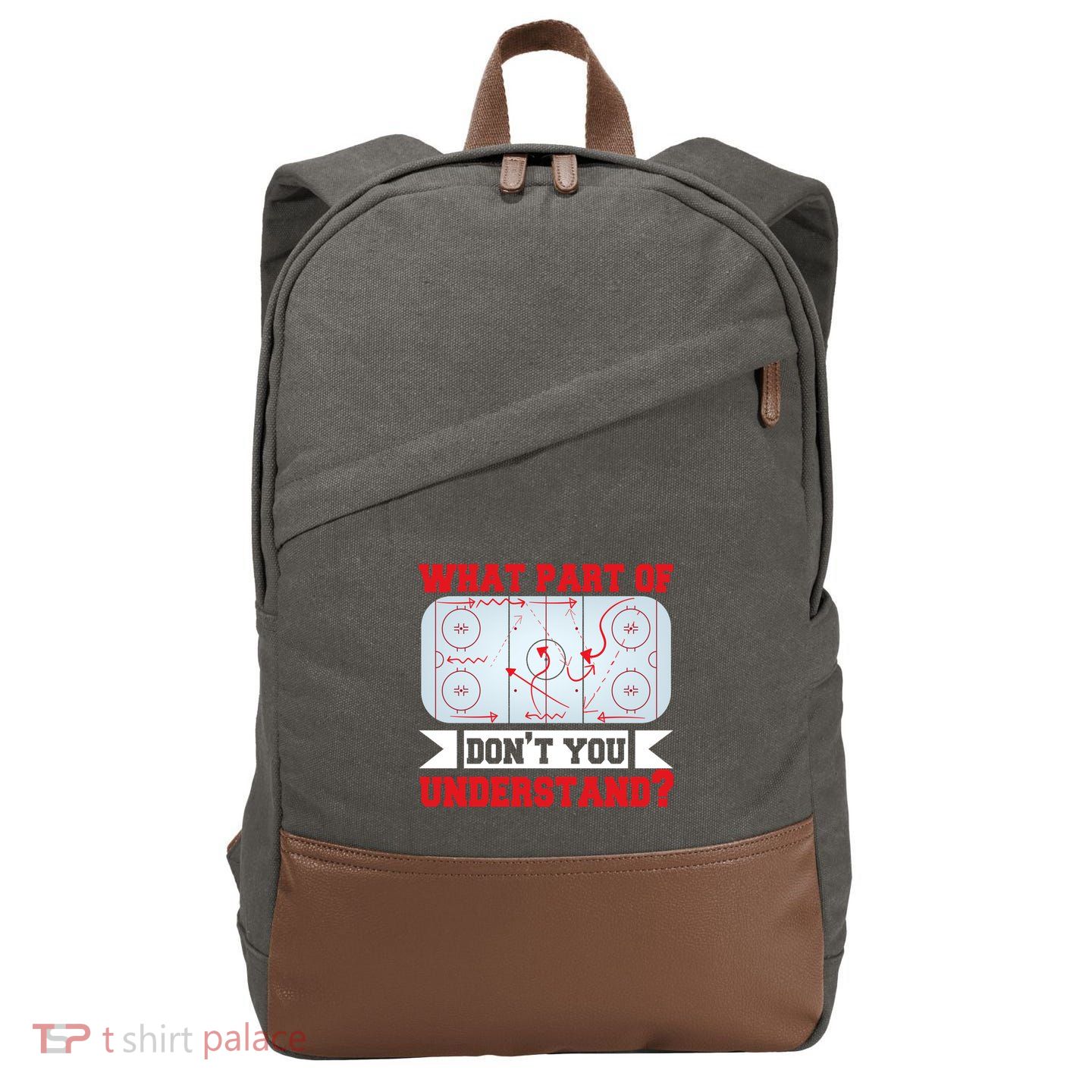 What Part Of This DonT You Understand? Funny Ice Hockey Gift Cotton Canvas Backpack
