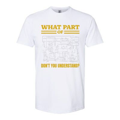 What Part Of DonT You Understand Funny Electrician Softstyle CVC T-Shirt