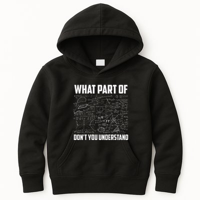 What Part Of Dont You Understand Funny Math Teacher Gift Kids Hoodie