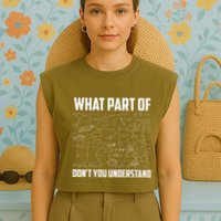 What Part Of Dont You Understand Funny Math Teacher Gift Garment-Dyed Women's Muscle Tee
