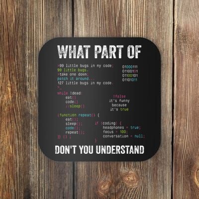 What Part Of Dont You Understand Computer Science Lovers Coaster