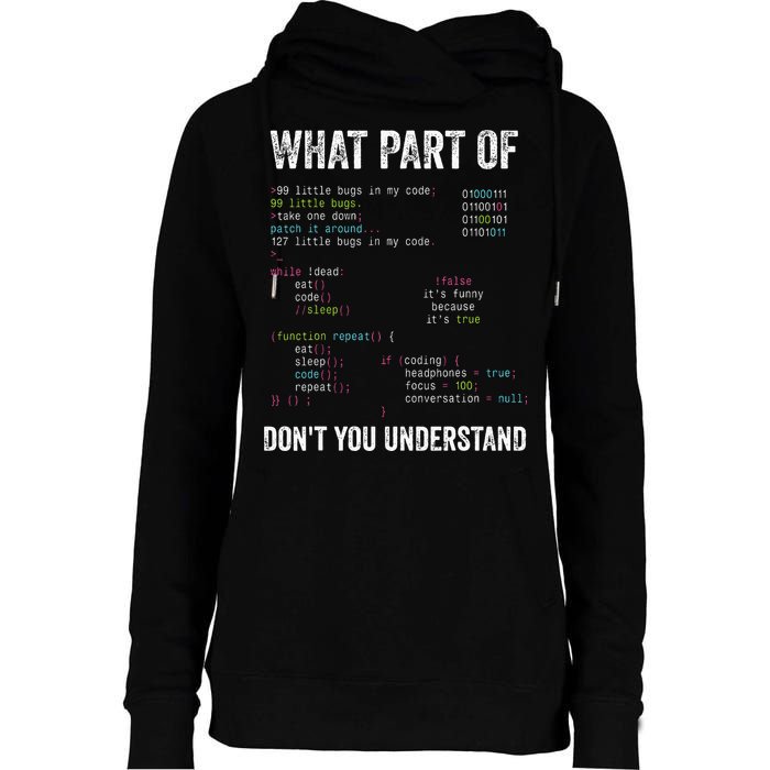 What Part Of Dont You Understand Computer Science Lovers Womens Funnel Neck Pullover Hood