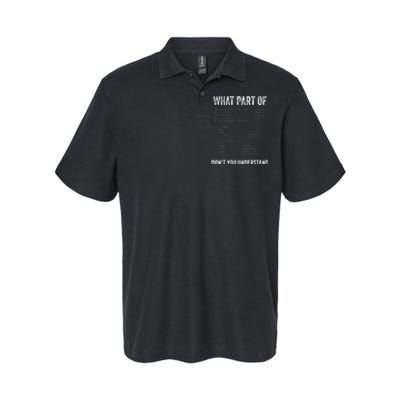 What Part Of Dont You Understand Computer Science Lovers Softstyle Adult Sport Polo