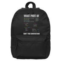 What Part Of Dont You Understand Computer Science Lovers 16 in Basic Backpack