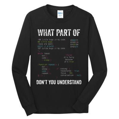 What Part Of Dont You Understand Computer Science Lovers Tall Long Sleeve T-Shirt