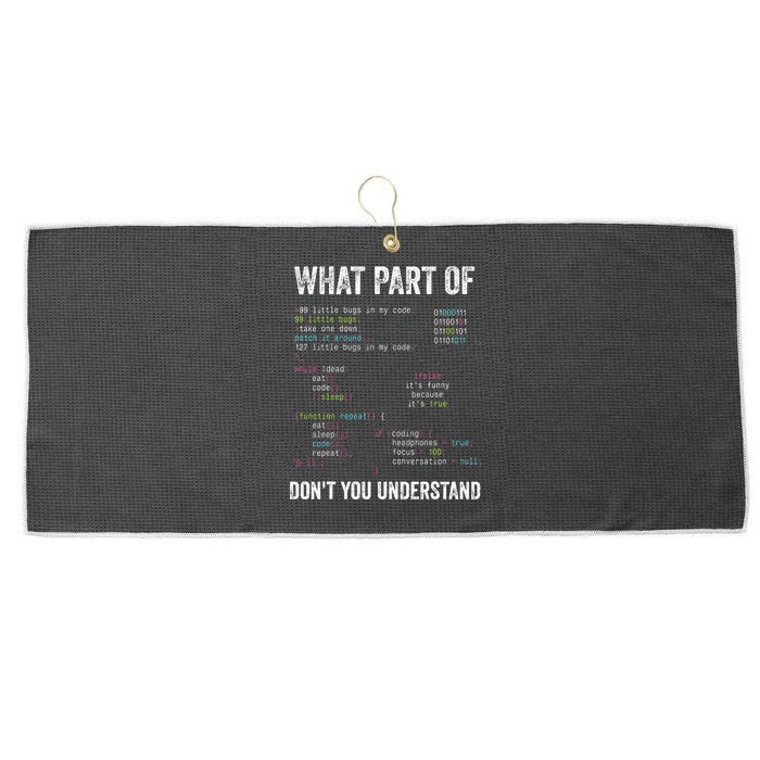 What Part Of Dont You Understand Computer Science Lovers Large Microfiber Waffle Golf Towel