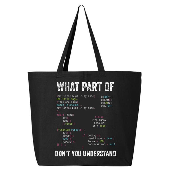 What Part Of Dont You Understand Computer Science Lovers 25L Jumbo Tote