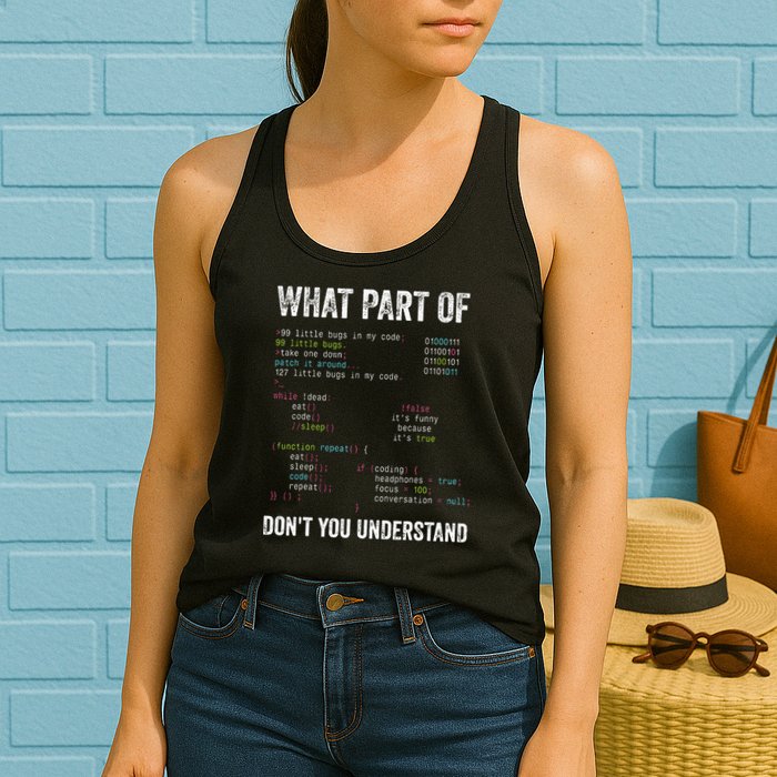 What Part Of Dont You Understand Computer Science Lovers Womens Tank Top