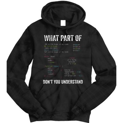 What Part Of Dont You Understand Computer Science Lovers Tie Dye Hoodie