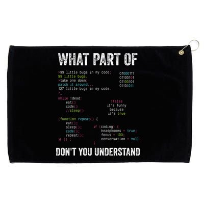 What Part Of Dont You Understand Computer Science Lovers Grommeted Golf Towel