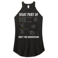 What Part Of Dont You Understand Computer Science Lovers Women's Perfect Tri Rocker Tank