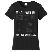 What Part Of Dont You Understand Computer Science Lovers Women's T-Shirt