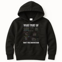 What Part Of Dont You Understand Computer Science Lovers Kids Hoodie