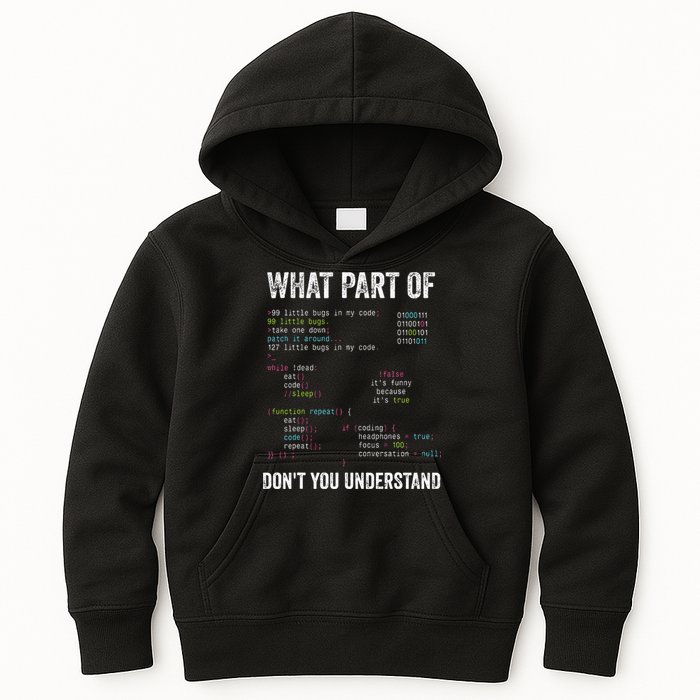 What Part Of Dont You Understand Computer Science Lovers Kids Hoodie