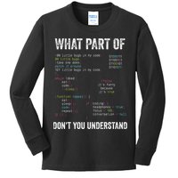 What Part Of Dont You Understand Computer Science Lovers Kids Long Sleeve Shirt