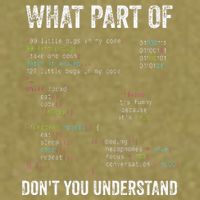 What Part Of Dont You Understand Computer Science Lovers Garment-Dyed Women's Muscle Tee