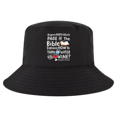 Which Page Of The Bible Explains How To Turn Water Into Cool Comfort Performance Bucket Hat