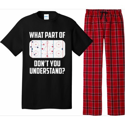 What Part Of Ice Hockey Funny Ice Hockey Player Hockey Pajama Set