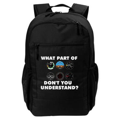 What Part Of DonT You Understand Airplane Airline Pilot Daily Commute Backpack