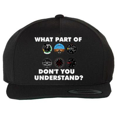 What Part Of DonT You Understand Airplane Airline Pilot Wool Snapback Cap