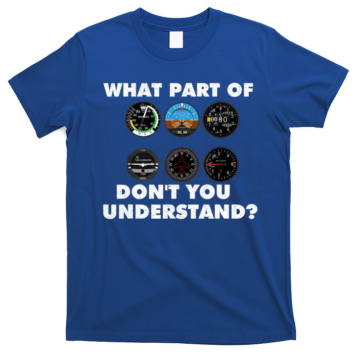 What Part Of DonT You Understand Airplane Airline Pilot T-Shirt