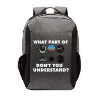 What Part Of DonT You Understand Airplane Airline Pilot Vector Backpack