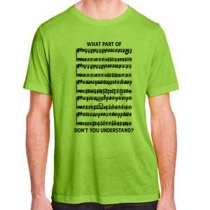 What Part Of The Music Notes You Don't Understand Musician Gift Adult ChromaSoft Performance T-Shirt