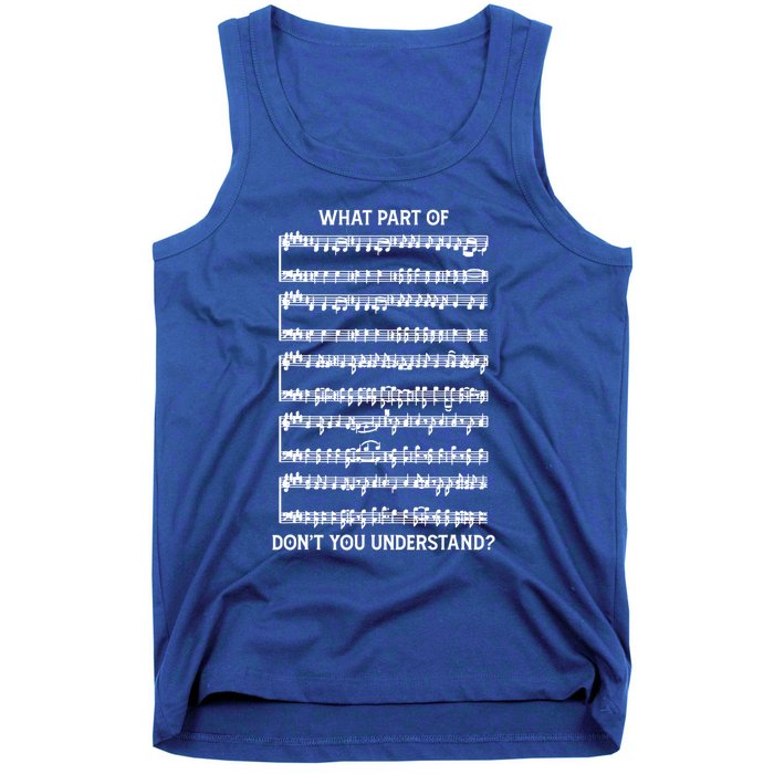 What Part Of The Music Notes You Don't Understand Musician Gift Tank Top