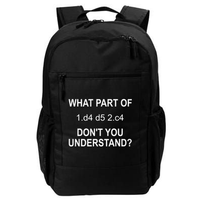 What Part Of Chess Move Don't You Understand Chess Gifts Daily Commute Backpack