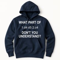What Part Of Chess Move Don't You Understand Chess Gifts Hoodie