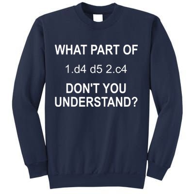 What Part Of Chess Move Don't You Understand Chess Gifts Sweatshirt