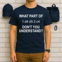 What Part Of Chess Move Don't You Understand Chess Gifts T-Shirt