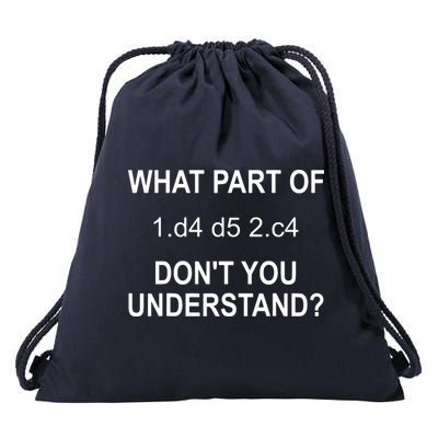 What Part Of Chess Move Don't You Understand Chess Gifts Drawstring Bag
