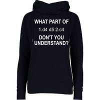 What Part Of Chess Move Don't You Understand Chess Gifts Womens Funnel Neck Pullover Hood