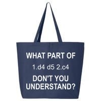 What Part Of Chess Move Don't You Understand Chess Gifts 25L Jumbo Tote