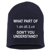 What Part Of Chess Move Don't You Understand Chess Gifts Short Acrylic Beanie