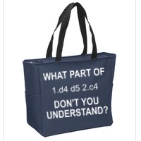 What Part Of Chess Move Don't You Understand Chess Gifts Zip Tote Bag