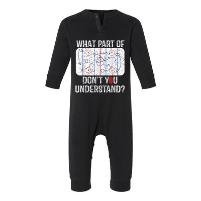 What Part Of Dont You Understand Funny Hockey Mom Dad Coach Infant Fleece One Piece