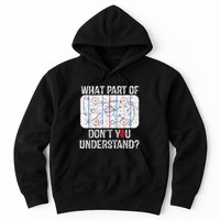 What Part Of Dont You Understand Funny Hockey Mom Dad Coach Hoodie