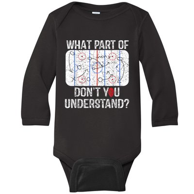 What Part Of Dont You Understand Funny Hockey Mom Dad Coach Baby Long Sleeve Bodysuit