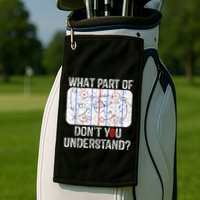 What Part Of Dont You Understand Funny Hockey Mom Dad Coach Golf Towel