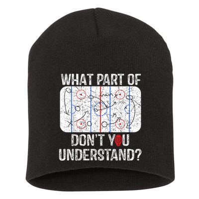 What Part Of Dont You Understand Funny Hockey Mom Dad Coach Short Acrylic Beanie