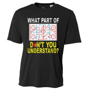 What Part Of You DonT Understand Funny Ice Hockey Coach Cooling Performance Crew T-Shirt