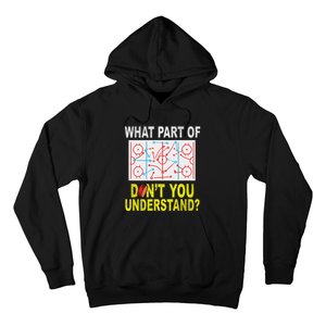 What Part Of You DonT Understand Funny Ice Hockey Coach Hoodie